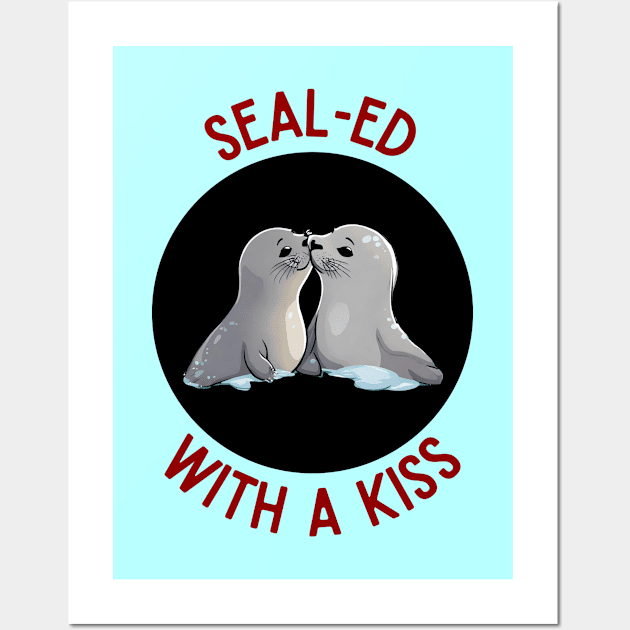 Sealed With A Kiss | Seal Pun Wall Art by Allthingspunny